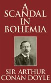A Scandal in Bohemia (eBook, ePUB)