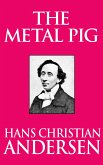 The Metal Pig (eBook, ePUB)