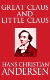 Great Claus and Little Claus (eBook, ePUB)