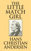 The Little Match Girl (eBook, ePUB)