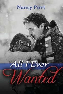 All I Ever Wanted - Pirri, Nancy