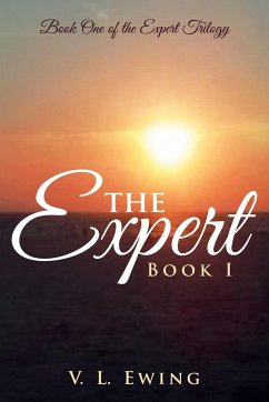 The Expert - Ewing, V. L.