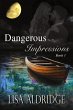 Dangerous Impressions - Bild 1