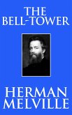 The Bell-Tower (eBook, ePUB)