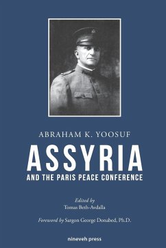 Assyria and the Paris Peace Conference - Yoosuf, Abraham K.