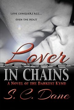 Lover in Chains - Dane, S. C.