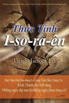 Thức Tỉnh I-sơ-ra-ên giả: Awaken, Israel (Vietnamese) - Lee, Jaerock