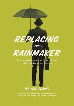 Replacing the Rainmaker - Tonks, Ian