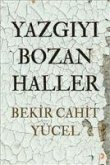 Yazgiyi Bozan Haller