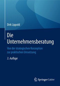 Die Unternehmensberatung (eBook, PDF) - Lippold, Dirk