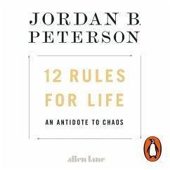 12 Rules for Life - Peterson, Jordan B.