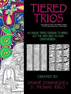 Tiered Trios, Adult Coloring Book - Dominique, Dawné; Thomas Jerlo, D.