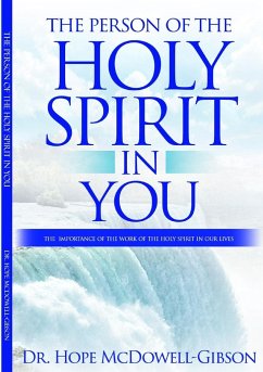 THE PERSON OF THE HOLY SPIRIT IN YOU - McDowell-Gibson, Hope