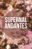 Supernal Andantes