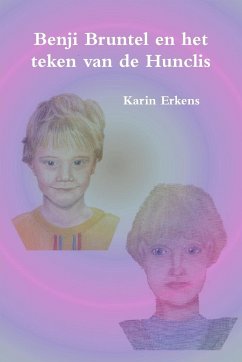 Benji Bruntel en het teken van de Hunclis - Erkens, Karin