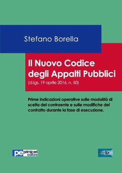 Il Nuovo Codice degli Appalti Pubblici - Borella, Stefano