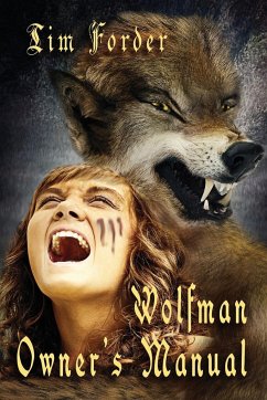 Wolfman Owner's Manual - Forder, Tim