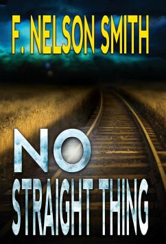No Straight Thing - Nelson Smith, F.