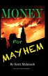 Money for Mayhem - Bild 1