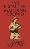 Far from the Madding Crowd (eBook, ePUB)