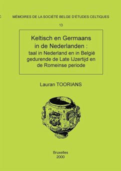 Mémoire n°13 - Keltisch en Germaans in de Nederlanden - Toorians, Lauran