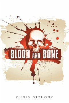 Blood and Bone - Bathory, Chris