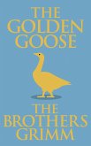 The Golden Goose (eBook, ePUB)