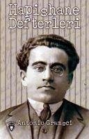 Hapishane Defterleri - Gramsci, Antonio