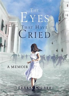 The Eyes That Have Cried - Cortez, Teresa
