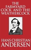 The Farmyard Cock and the Weathercock (eBook, ePUB)