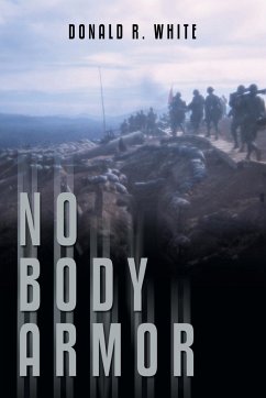 No Body Armor - White, Donald R.