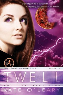 Twell and the Rebellion - O'Leary, Kate