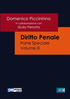 Diritto Penale (Parte Speciale) Vol.3 - Piccininno, Domenico