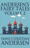 Andersen's Fairy Tales, Volume 2 (eBook, ePUB)