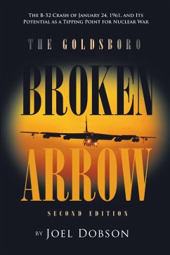 The Goldsboro Broken Arrow - Second Edition - Dobson, Joel