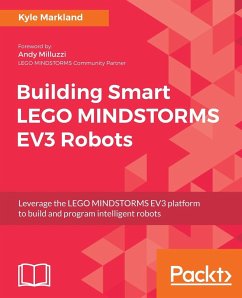 Building Smart LEGO MINDSTORMS EV3 Robots - Markland, Kyle