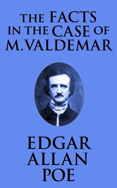 Cover The Facts in the Case of M. Valdemar (eBook, ePUB)