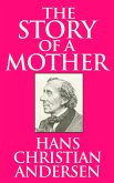 The Story of a Mother (eBook, ePUB)