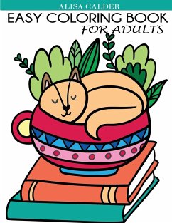 Easy Coloring Book for Adults - Calder, Alisa