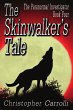 The Skinwalker's Tale - Bild 1