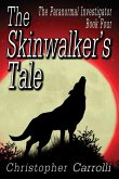 The Skinwalker's Tale