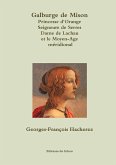 Galburge de Mison PRINCESSE D'ORANGE Seigneure de Serres Dame de Lachau et le Moyen-Age m?ridional