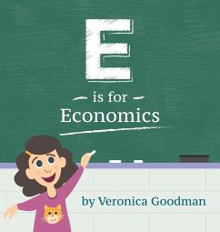 E is for Economics - Goodman, Veronica
