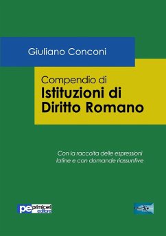 Compendio di Istituzioni di Diritto Romano - Conconi, Giuliano