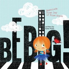 Be Big! - Kizer, Katie