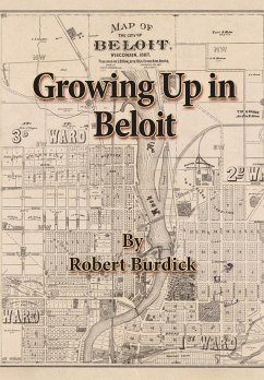 Growing Up in Beloit - Burdick, Robert