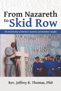 From Nazareth to Skid Row - Thomas, Rev. Jeffrey R.