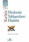 Kurana Tarihsel ve Modern Yaklasimlarin Elestirisi