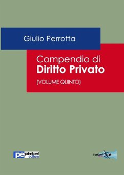 Compendio di Diritto Privato (Volume Quinto) - Perrotta, Giulio