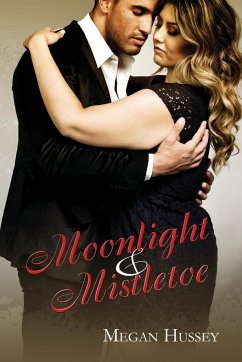 Moonlight and Mistletoe - Hussey, Megan